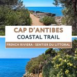Cap d'Antibes coastal path or Sentier du Littoral